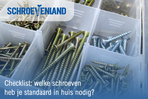 Checklist: welke schroeven heb je standaard in huis nodig?