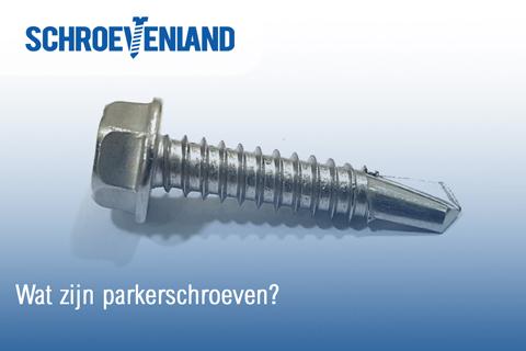 Wat zijn parkerschroeven?