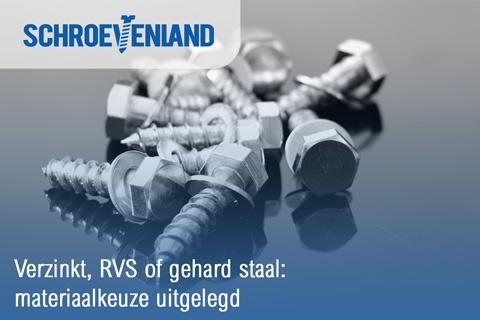 Verzinkt, RVS of gehard staal: materiaalkeuze uitgelegd